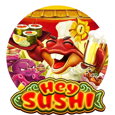Hey Sushi - STARBET388