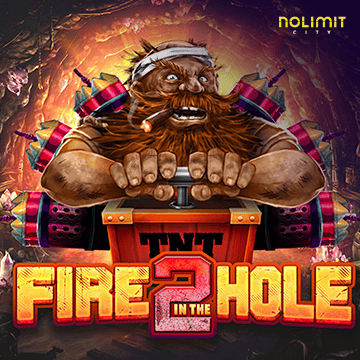 Fire In The Hole 2 - STARBET388
