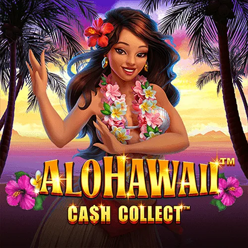 Alohawaii: Cash Collect™ - STARBET388